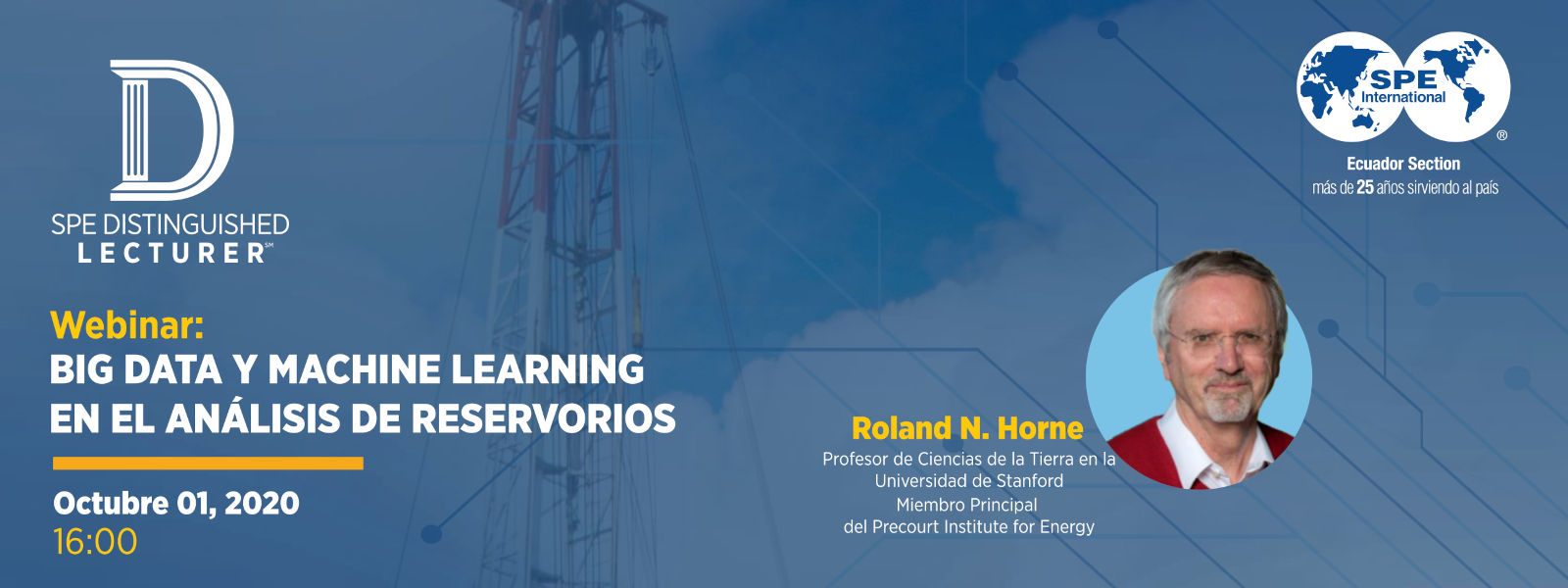 Distinguished Lecturer Big Data and Machine Learning in Reservoir Analisys