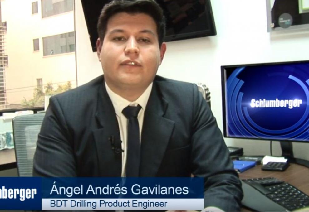 Angel Andrés Gavilanes – BDT Drilling Product Engineer Schlumberger